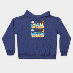 Happiness Is Being A Mom And Lovey Summer Beach Happy Mother's Kids Hoodie